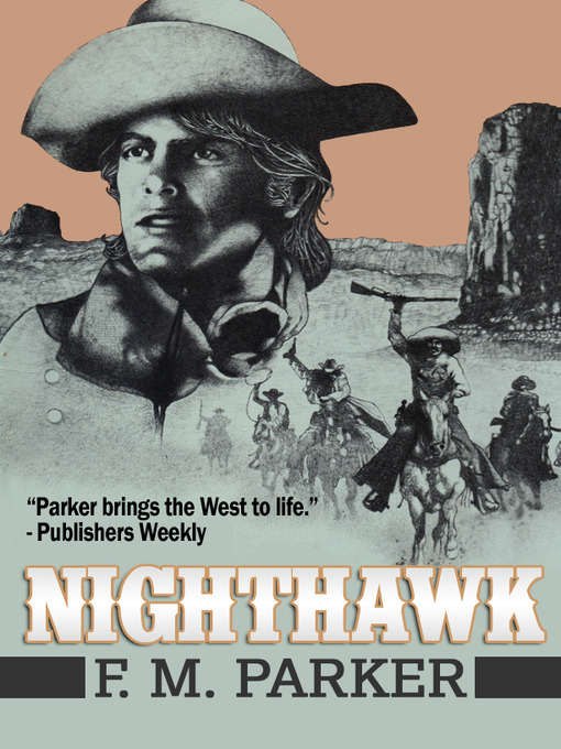 Title details for Nighthawk by F.M. Parker - Available